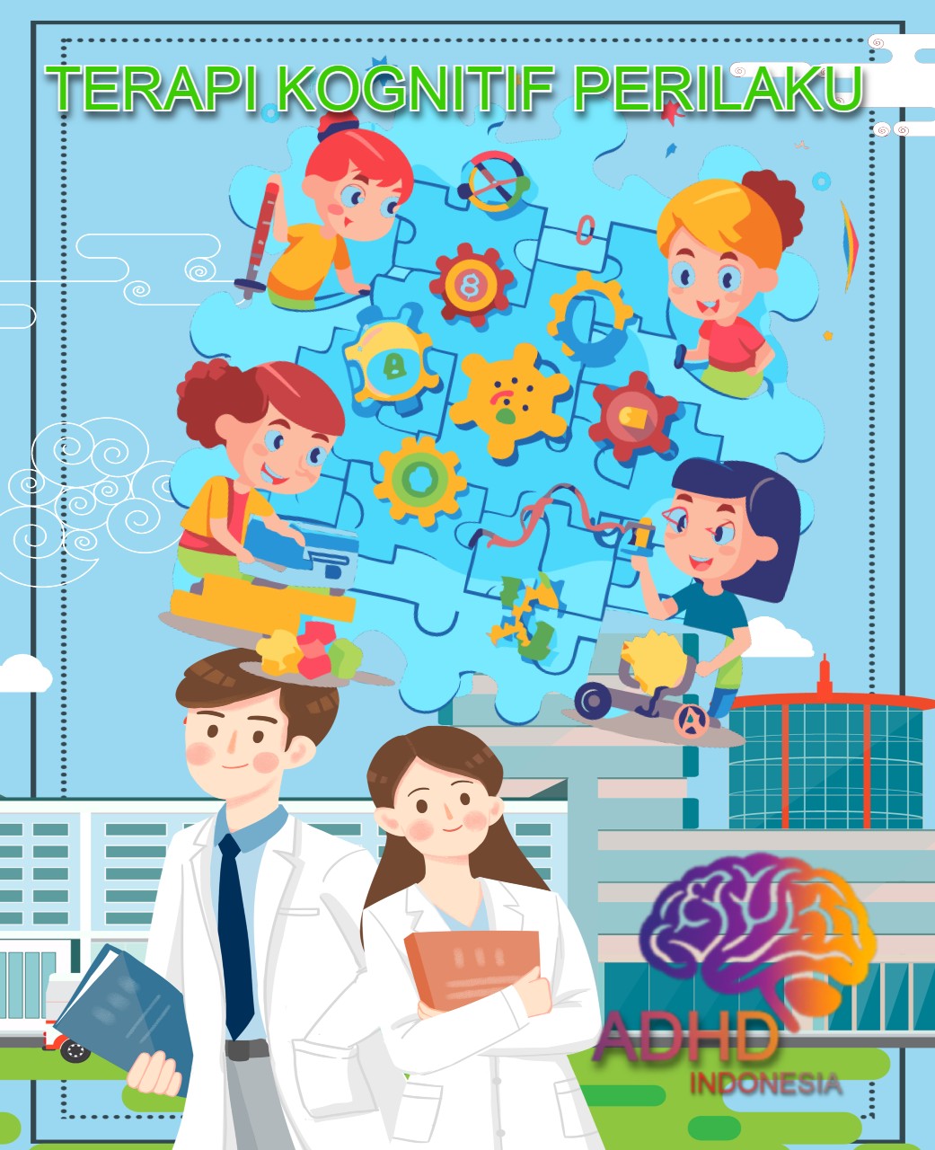 Terapi Kognitif Perilaku (Cognitive Behavioral Therapy / CBT) untuk ADHD Di Kabupaten Pelalawan